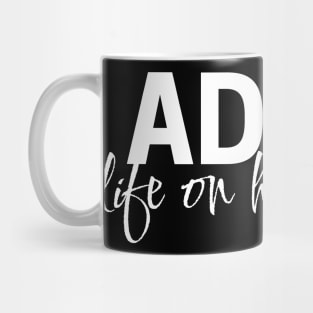 ADHD: Life on hard mode Mug